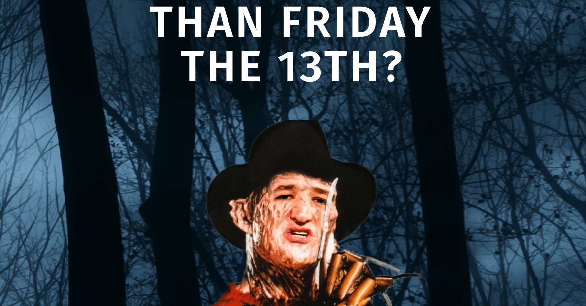 What is scarier than Friday the 13th? Our very own part-time senator Ted Cruz.