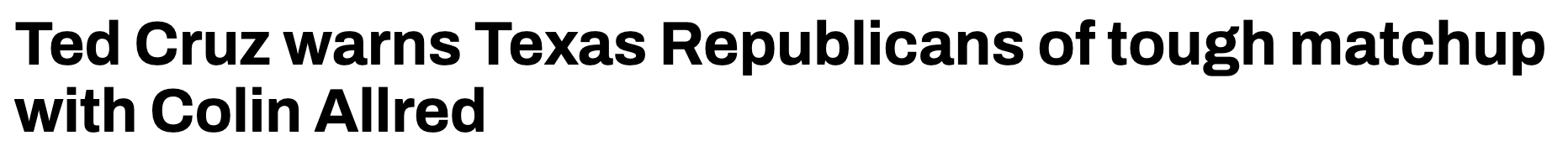 A headline from The Houston Chronicle highlights Ted's warning to Texas Republicans about his reelection chances later this year.